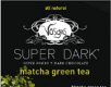 super dark tea